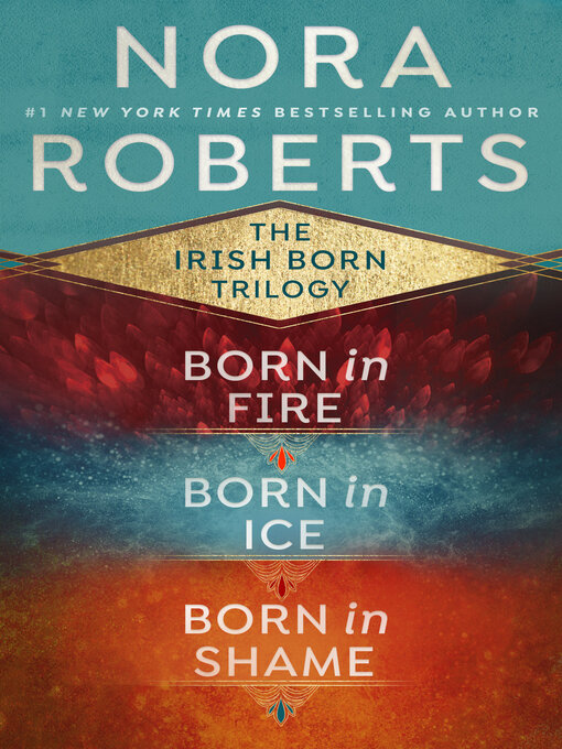 Title details for The Irish Born Trilogy by Nora Roberts - Available